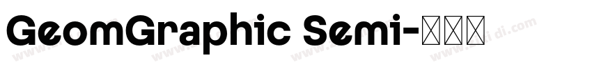 GeomGraphic Semi字体转换